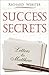 Success Secrets: Letters to Matthew by Richard Webster