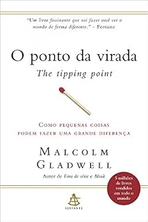 Livro O ponto da virada - The Tipping Point: Como pequenas coisas podem fazer uma grande diferença