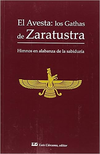 El Avesta Los Gathas De Zaratustra Himnos En Alabanza De La Sabiduria Spanish Edition Zoroastro Calonje Sanudo Asis 9788476271988 Amazon Com Books El Avesta Los Gathas De Zaratustra Himnos En Alabanza De La Sabiduria Spanish Edition Zoroastro Calonje Sanudo Asis 9788476271988 Amazon Com Books
