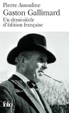 Gaston Gallimard (Folio) (French Edition) by