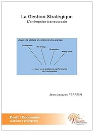 La  gestion stratégique