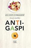 Image de 30 Chefs s'engagent ! Leurs recettes anti-gaspi