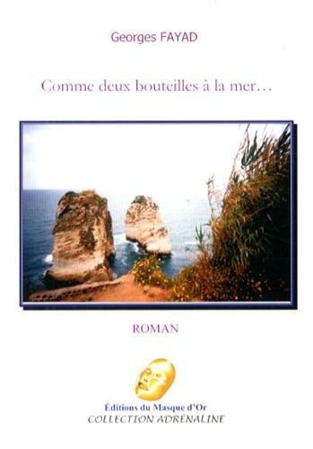 Comme deux bouteilles à la mer