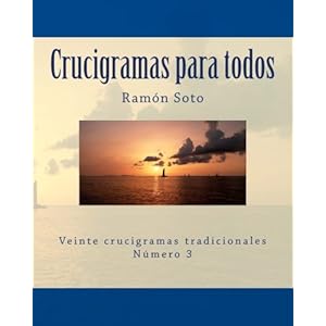 Crucigramas para todos: Veinte crucigramas tradicionales (Crucigramas para todos - Formato grande) (Volume 3) (Spanish Edition)