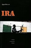 IRA: Les républicains irlandais (French Edition) by 