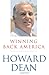 Winning Back America - Book by Howard Dean
