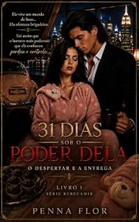 Livro 31 dias sob o poder dela: Série RebecAmir - Livro 1