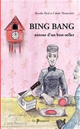 Bing bang autour d'un best-seller