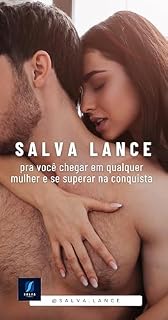 Livro Salva Lance - Como conquistar uma mulher sendo você mesmo