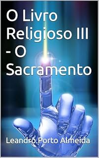 Livro O Livro Religioso III - O Sacramento