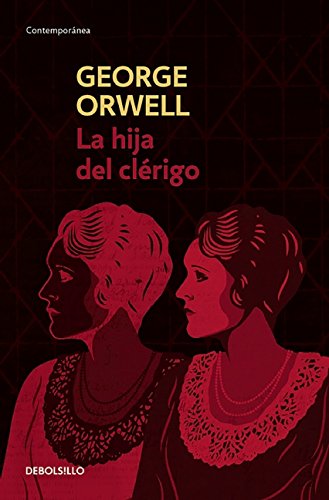 La hija del clérigo / A Clergyman's Daughter (Spanish Edition)