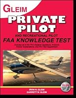 Private Pilot And Recreational Pilot Faa Knowledge Test 2010: For The Faa Computer Based Pilot Knowledge Test 0917539524 Book Cover