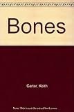 Bones