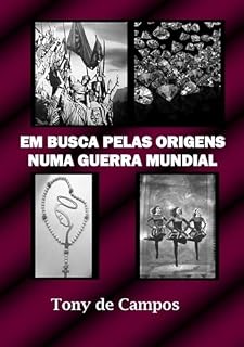 Livro Em Busca Pelas Origens Numa Guerra Mundial