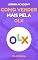 Livro Como Vender Mais na OLX: Faça Dinheiro em Casa