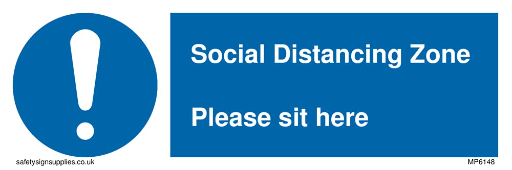 Pack of five - Social Distancing Zone Please sit here Sign - 150x50mm - L15