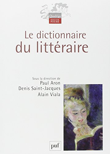Le  dictionnaire du littéraire