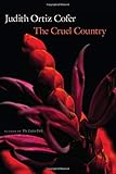 The Cruel Country by Judith Ortiz Cofer
