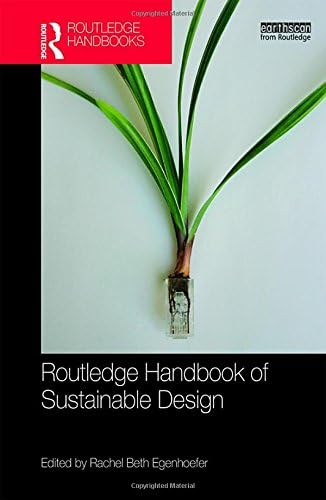 Routledge Handbook of Sustainable Design (Routledge International Handbooks)