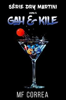 Livro Gah & Kile (Série Dry Martini Livro 4)