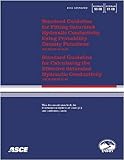 Standard Guideline for Fitting Saturated Hydraulic Conductivity Using Probability Density Functions ASCE/EWRI 50-08 : Standard Guideline for Calculating the Effective Saturated Hydraulic Conductivity ASCE/EWRI 51-08, , 0784409935