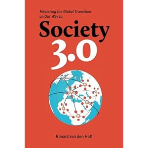 Society 3.0: Mastering the Global Transition on Our Way to