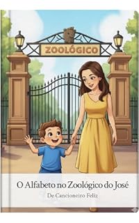 Livro O Alfabeto no Zoológico do José
