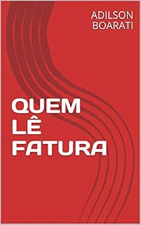 Livro QUEM LÊ FATURA (PLANEJAMENTO E ORGANIZAÇÃO)