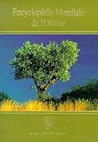 Image de Encyclopédie mondiale de l'olivier