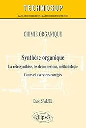 Synthèse organique