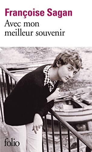 Avec Non Meilleur Souvenir (Folio) (French Edition) by Francoise Sagan, Fran Oise Eagan