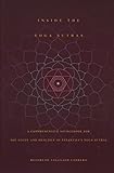 Inside the Yoga Sutras: A Comprehensive Sourcebook for the Study & Practice of Patanjali's Yoga Sutr by Jaganath Carrera
