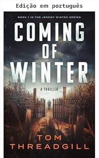 Livro A chegada de Winter (Um thriller de Jeremy Winter Livro 1)