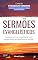 Livro SERMÕES EVANGELÍSTICOS: Cinco sermões para evangelizar e para pregar sobre evangelisMo e missões