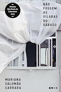 Livro Não fossem as sílabas do sábado