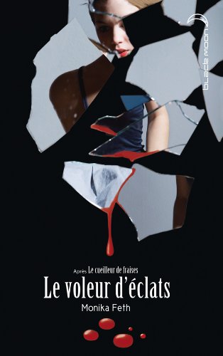 Le  voleur d'éclats