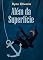 Livro Além da superfície