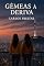 Livro Gêmeas à Deriva (As Aventuras de Duas Irmãs Gêmeas Livro 1)