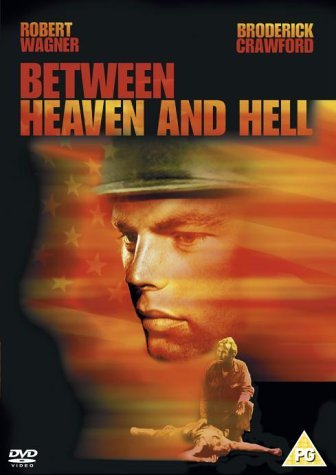 Between Heaven and Hell (1956) [DVD]