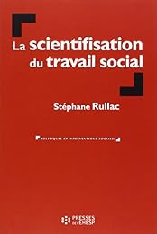 La  scientifisation du travail social