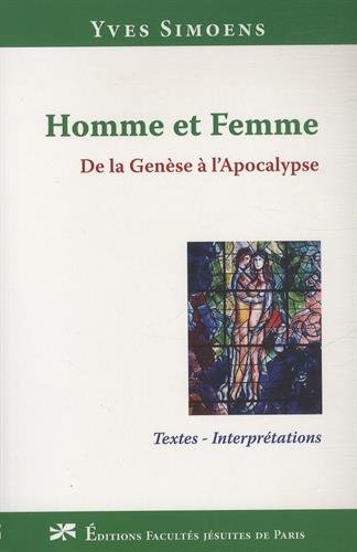 Homme et femme, de la Genèse à l'Apocalypse