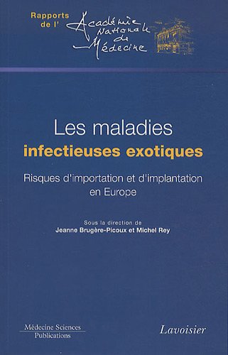 Les  maladies infectieuses exotiques