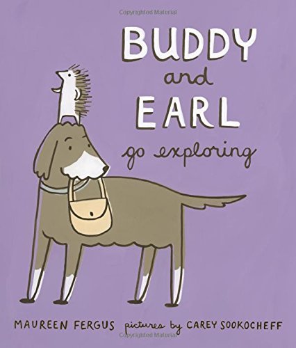Buddy and Earl Go Exploring by Maureen Fergus (2016-03-15) at Amazon