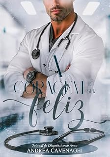 Livro A coragem de ser feliz