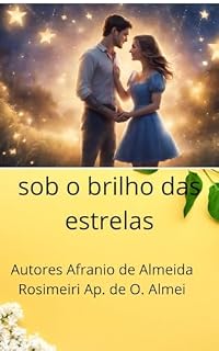 Livro Título: Um Amor Sob o Brilho das Estrelas.