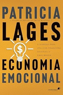 Livro Economia Emocional: O segredo para uma vida financeira saudável e equilibrada