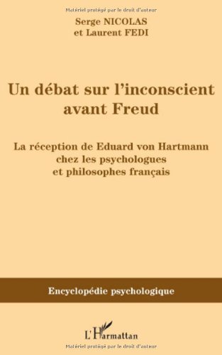Un  débat sur l'inconscient avant Freud