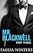 Mr. Blackwell: Part Three (A Billionaire Romance)