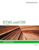 New Perspectives on HTML and CSS: Comprehensive by Patrick M. Carey