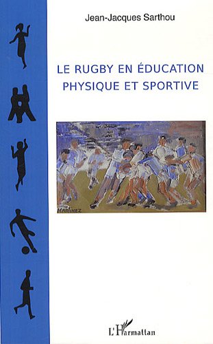 Le  rugby en éducation physique et sportive